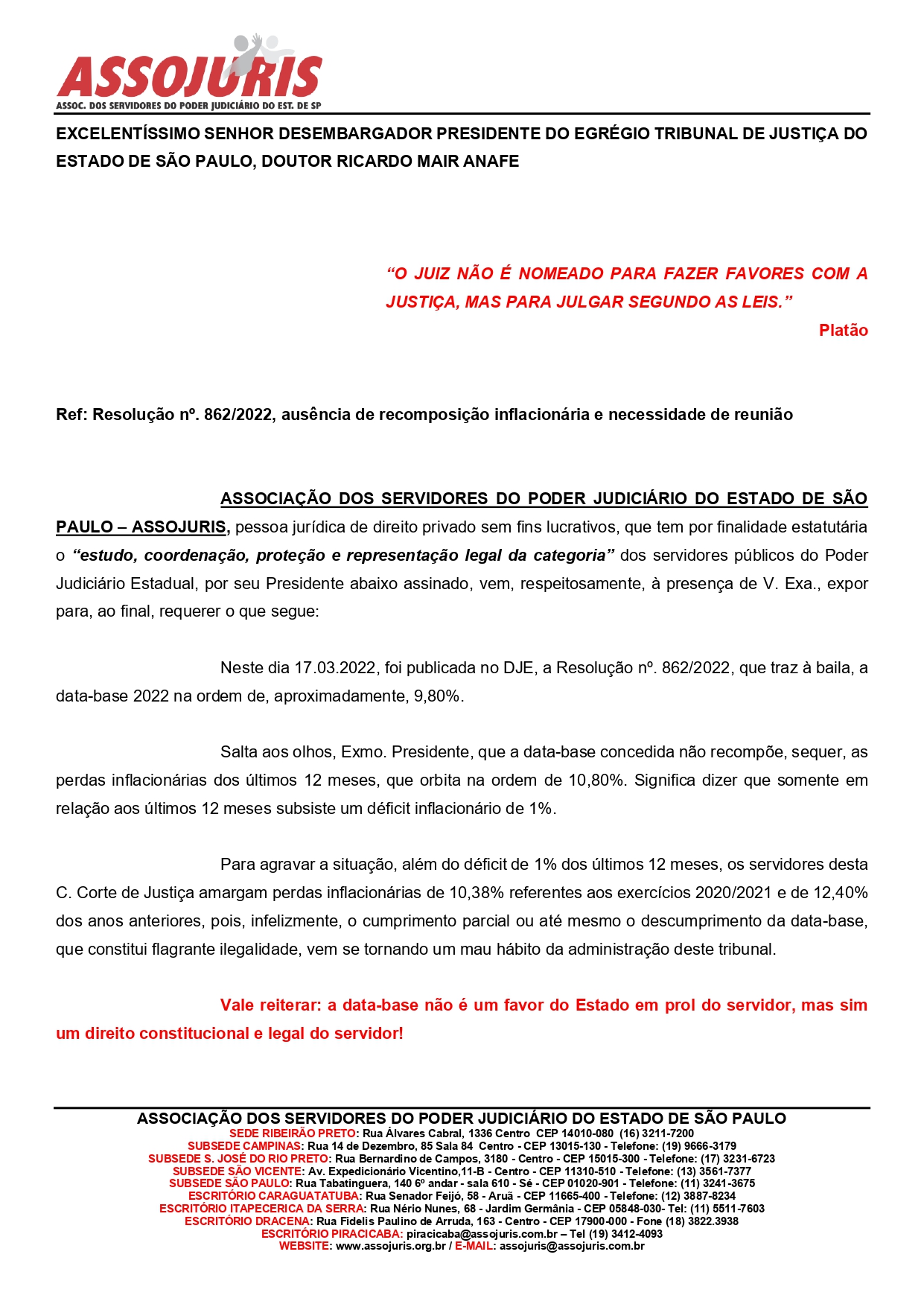 ASSOJURIS REQUER NOVA REUNIÃO COM O PRESIDENTE DO TJ/SP: DATA BASE NA INTEGRALIDADE NÃO É UM FAVOR, É UM DEVER DO ESTADO!