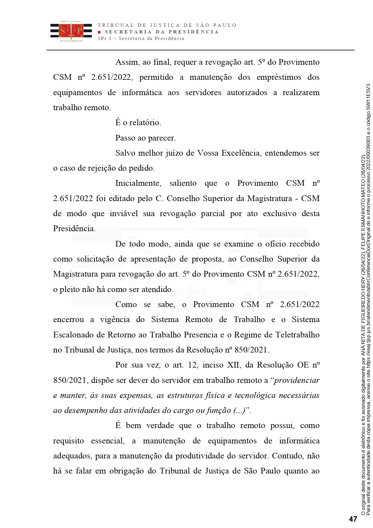 TJSP não autoriza permanência de equipamentos com servidores em teletrabalho