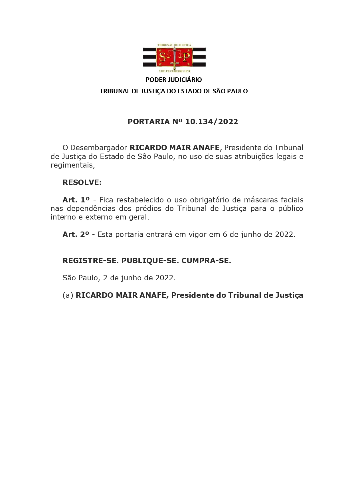 Tribunal de Justiça divulga portaria n° 10.134/2022