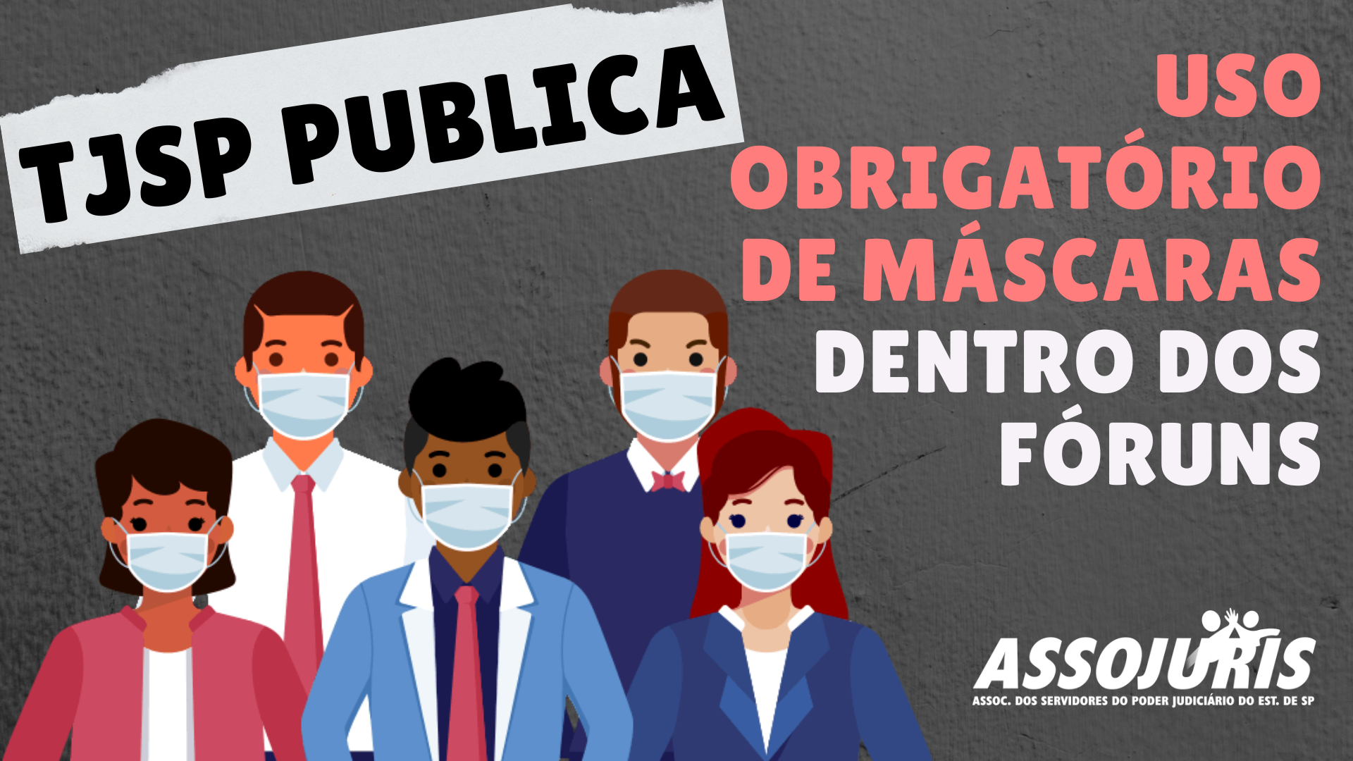 USO OBRIGATÓRIO DE MÁSCARAS DENTRO DOS FÓRUNS