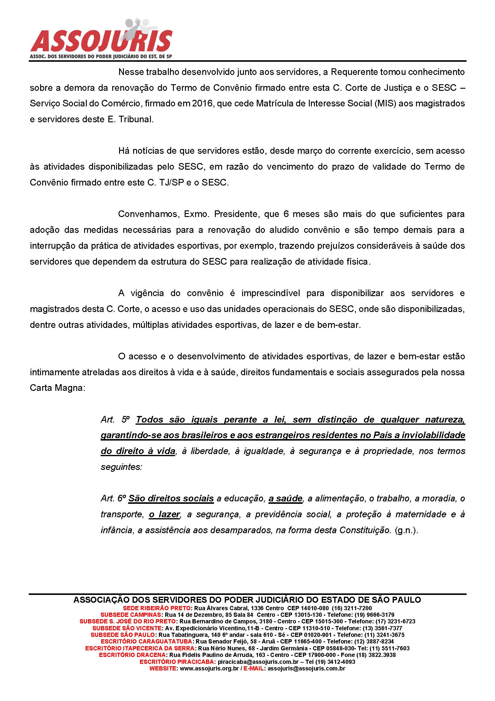 CONVÊNIO ENTRE TJ/SESC É RENOVADO: MAIS UM PEDIDO DA ASSOJURIS EM PROL DO SERVIDOR