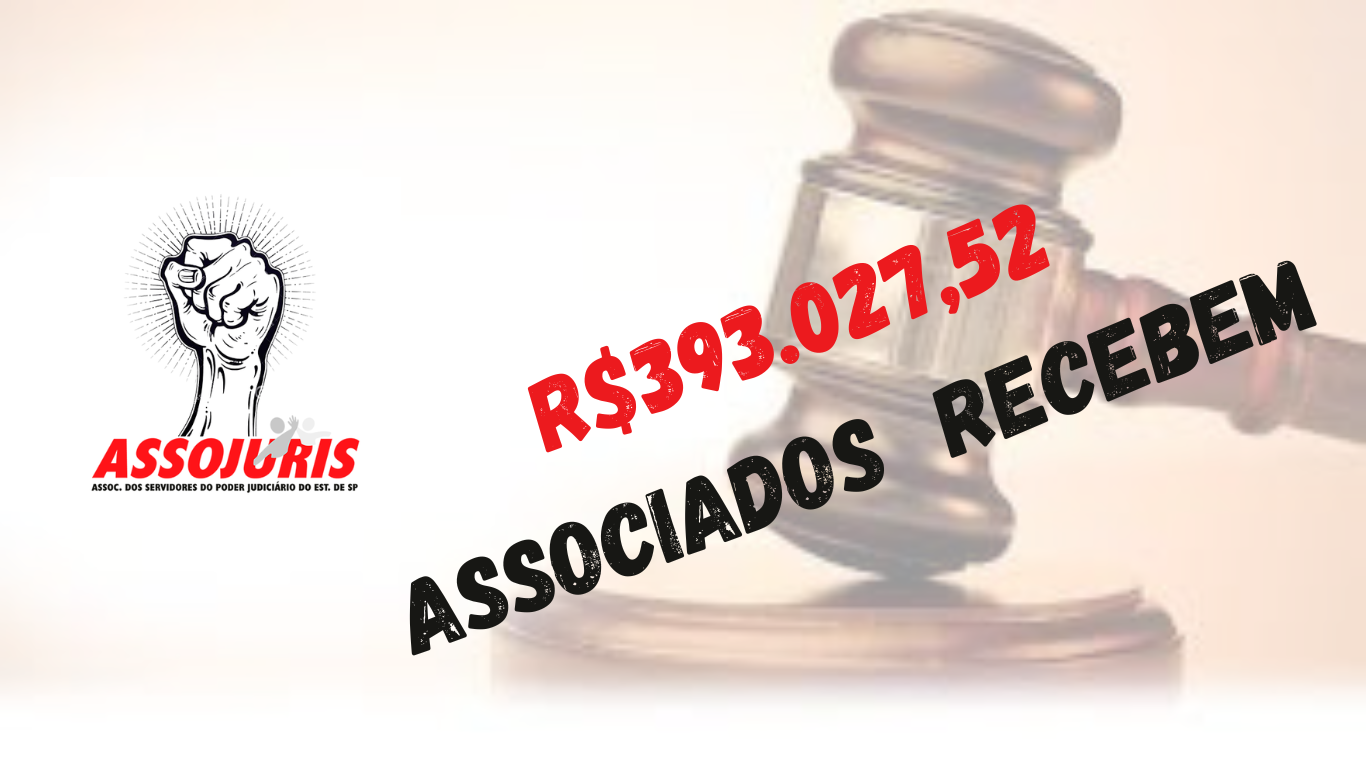 R$393.027,52 é o que associados da Assojuris estão recebendo (2)