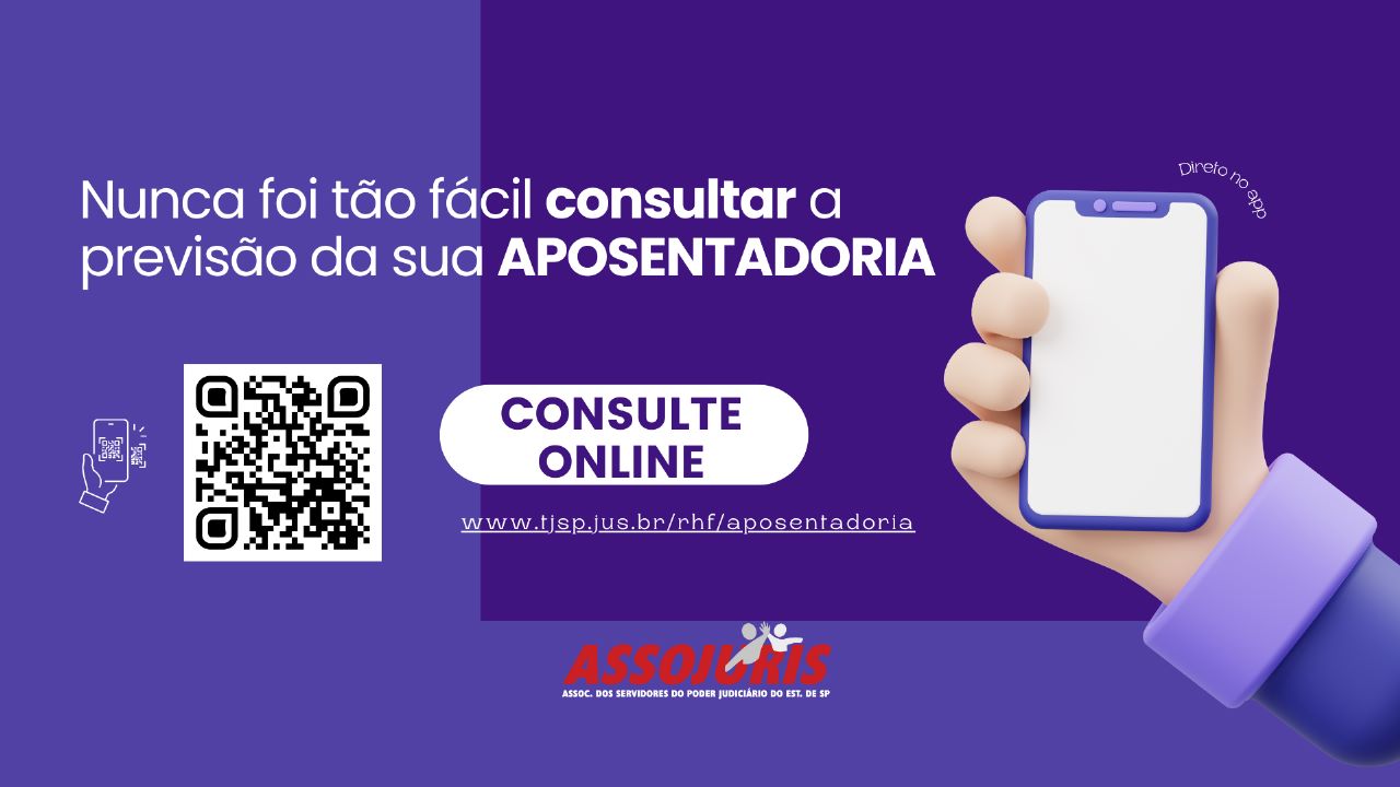 PRESIDÊNCIA DO TJSP ATENDE PEDIDO DA ASSOJURIS E LIBERA SIMULADOR DE APOSENTADORIA