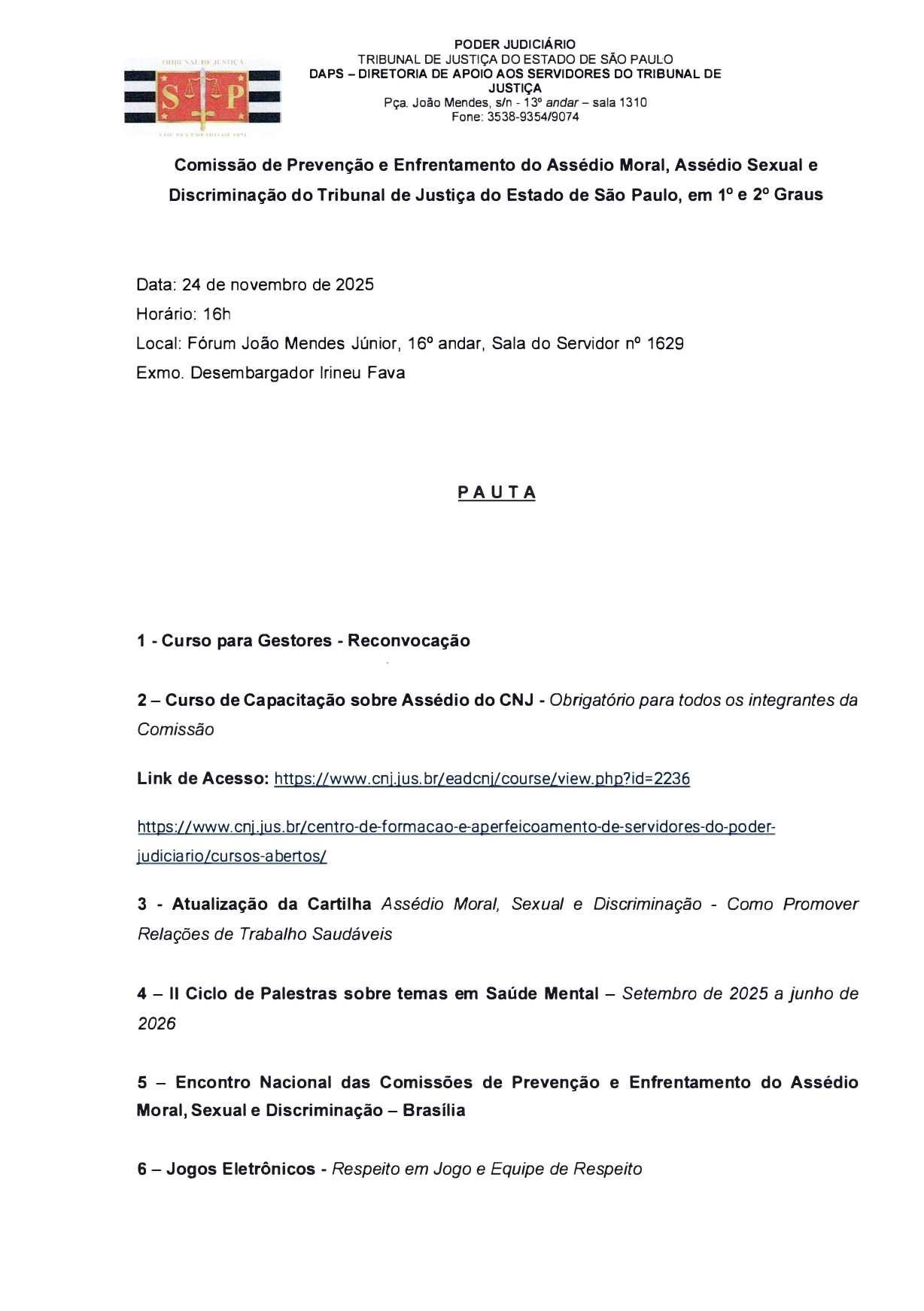 DAPS – Reunião do Comitê de Prevenção e Enfretamento ao Assédio Moral, Assédio Sexual e Discriminação do TJSP